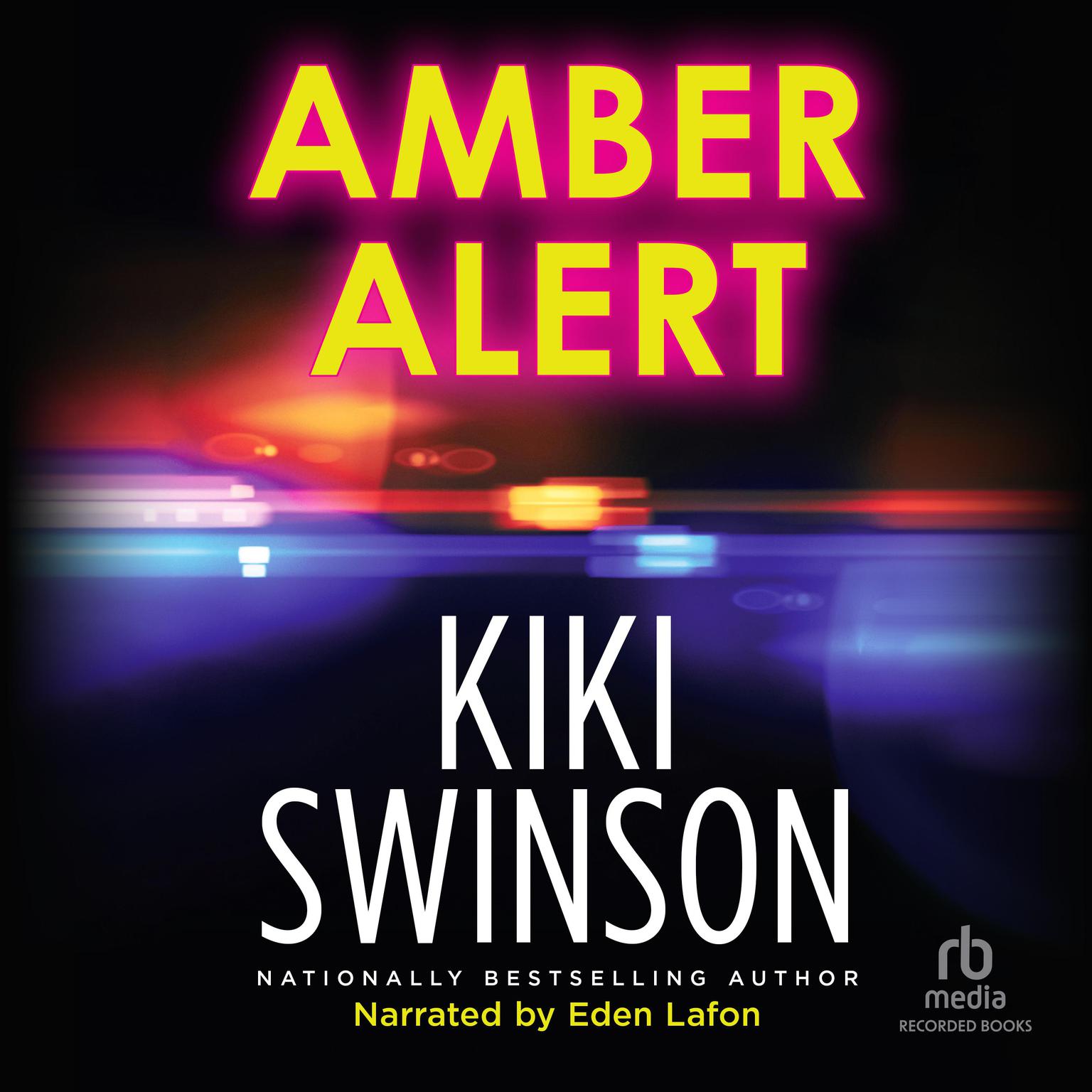 Amber Alert Audiobook, by Kiki Swinson