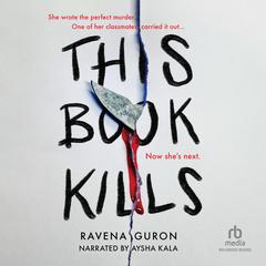 This Book Kills Audibook, by Ravena Kuar Guron