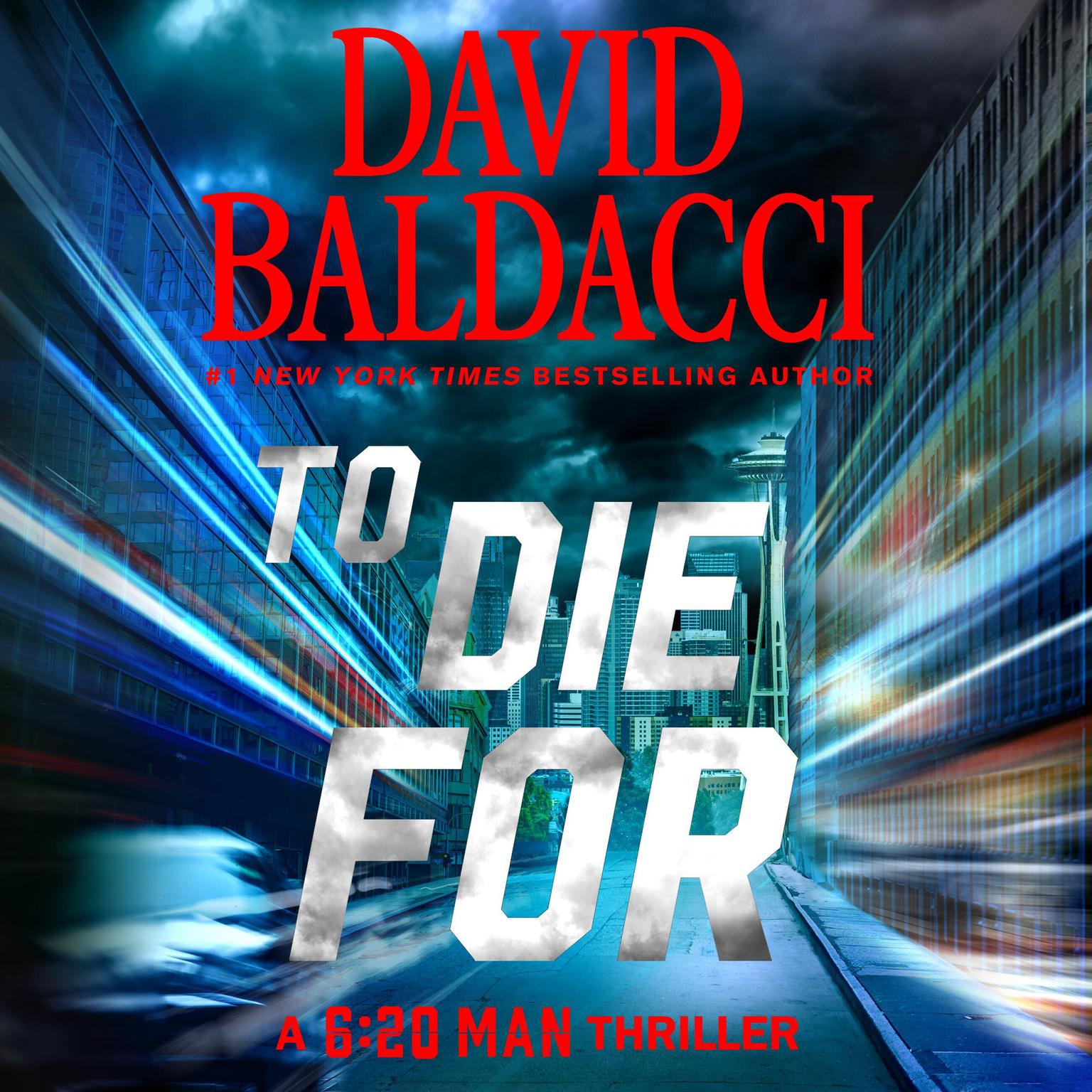 To Die For Audiobook, by David Baldacci