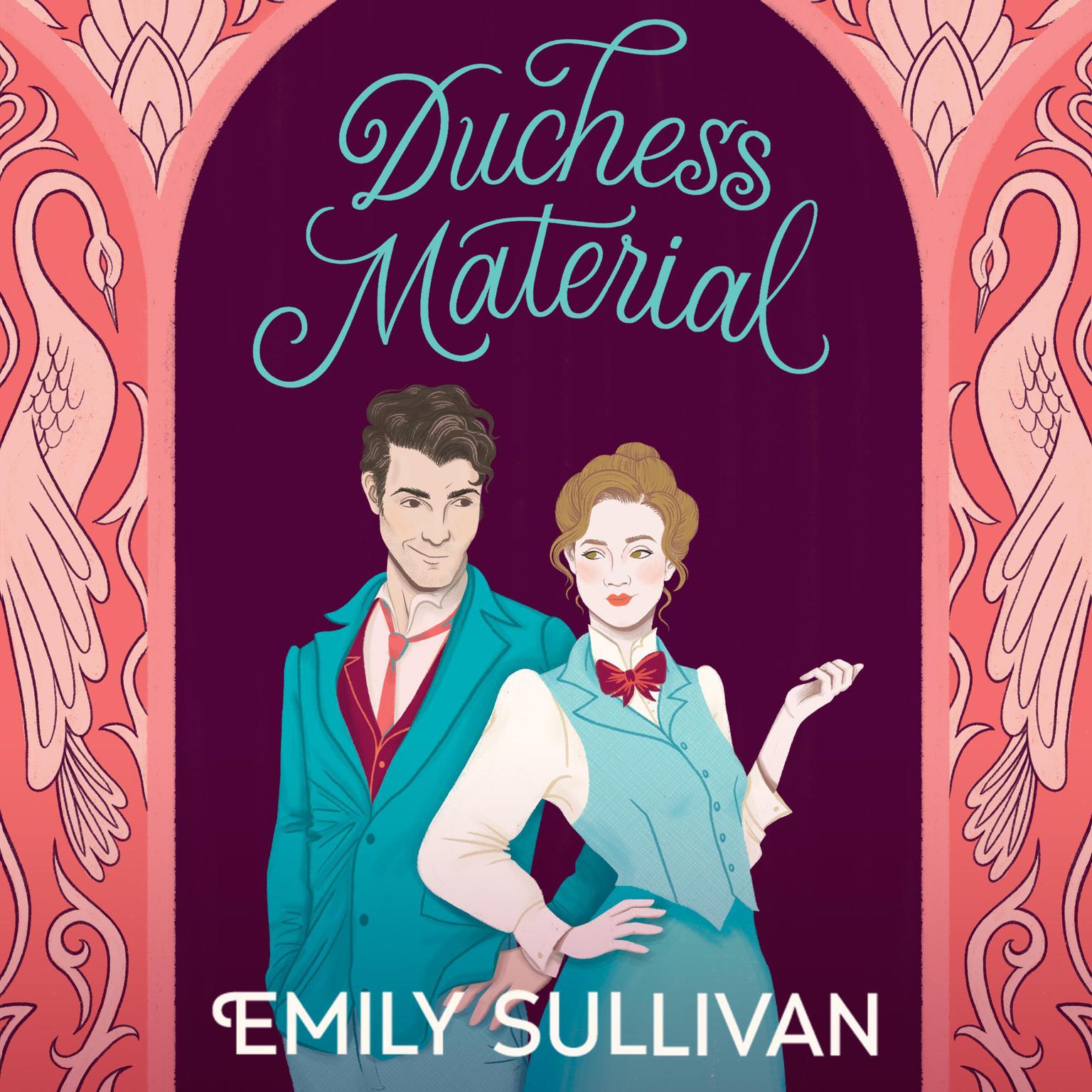 Duchess Material Audiobook, by Emily Sullivan