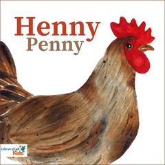 Henny Penny Audiobook, by Madeline Walton-Hadlock