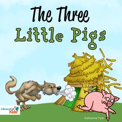 The Three Little Pigs Audiobook, by James Halliwell-Phillipps