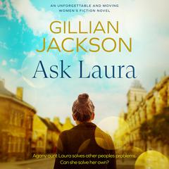 Ask Laura Audiobook, by Gillian Jackson