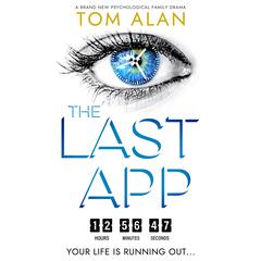 The Last App Audiobook, by Tom Alan