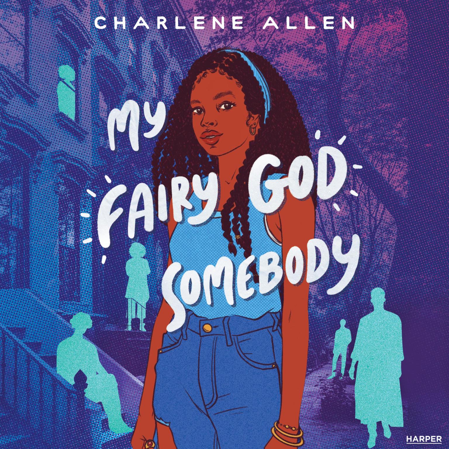 My Fairy God Somebody Audiobook, by Charlene Allen