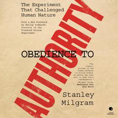 Obedience to Authority: An Experimental View Audiobook, by Stanley Milgram