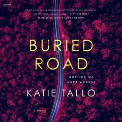 Buried Road: A Novel Audibook, by Katie Tallo