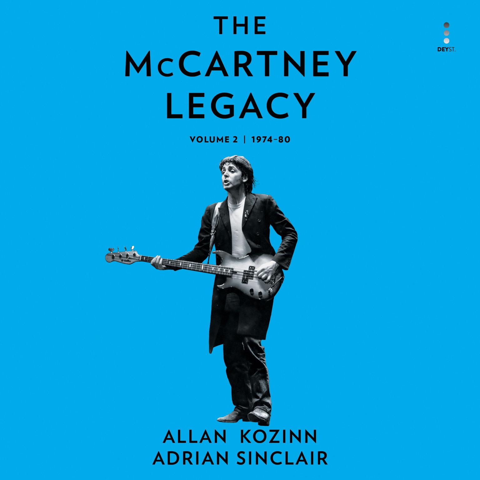 The McCartney Legacy: Volume 2: 1974 – 80 Audiobook, by Adrian Sinclair