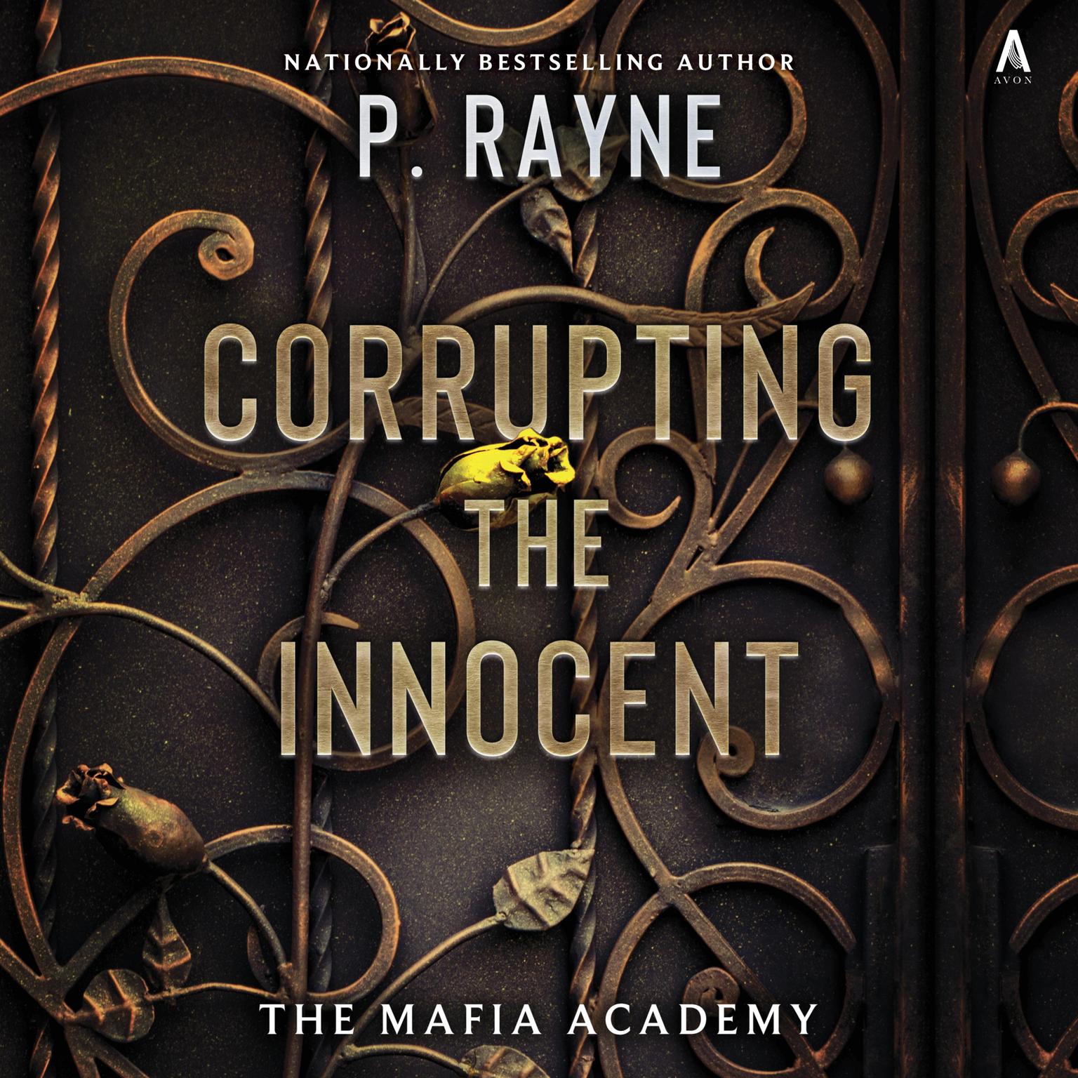 Corrupting the Innocent: A Novel Audiobook, by P. Rayne