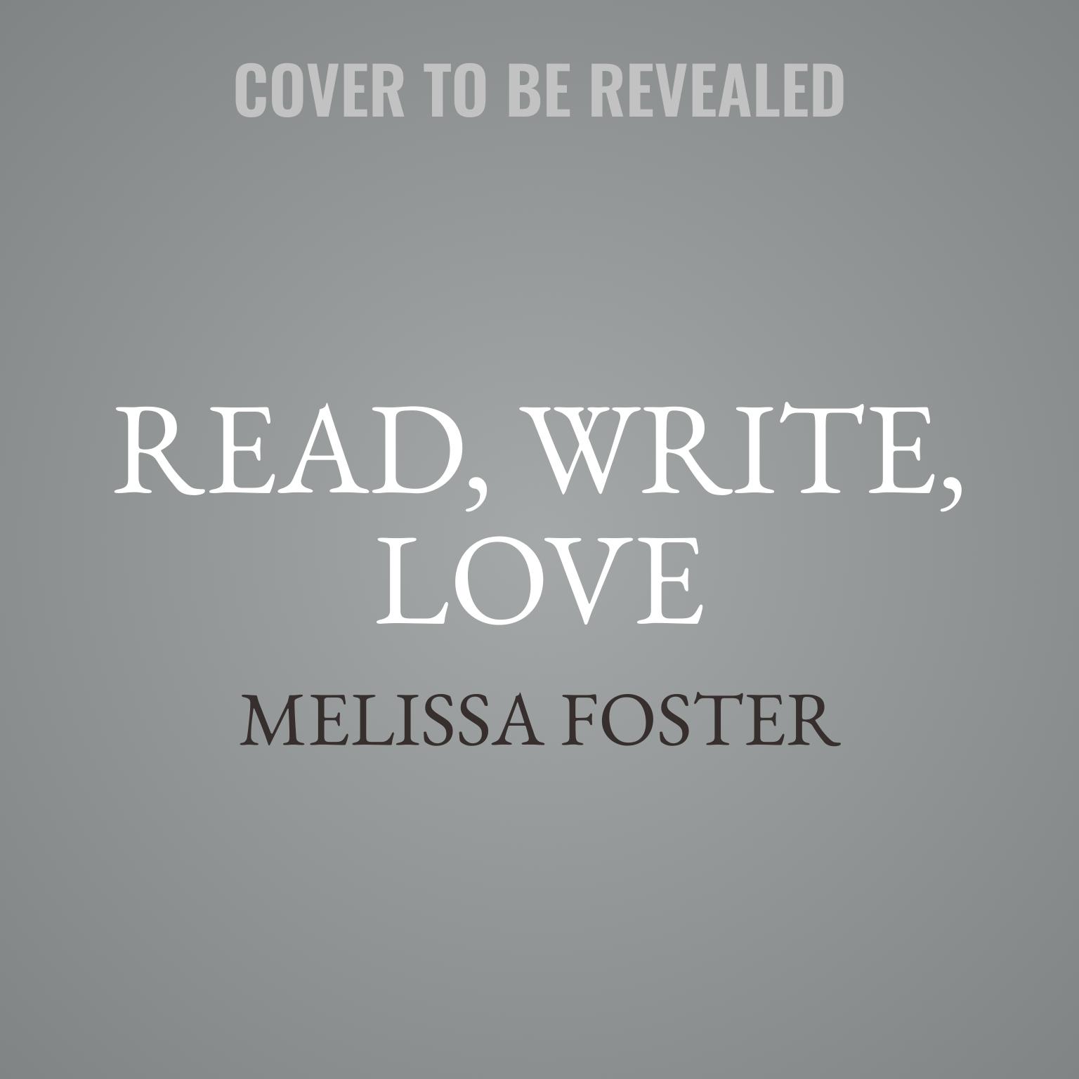 Read, Write, Love: Kurt Remington Audiobook, by Melissa Foster