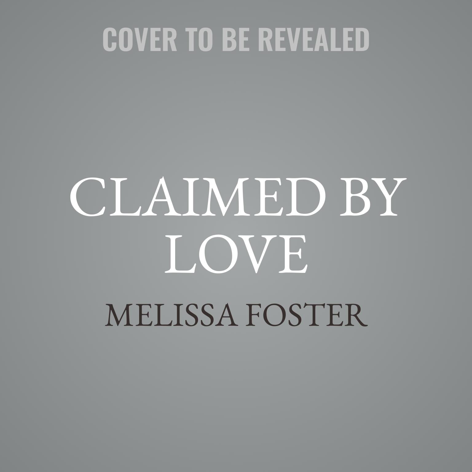 Claimed by Love: Duke Ryder  Audiobook, by Melissa Foster