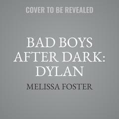 Bad Boys After Dark: Dylan Audiobook, by 