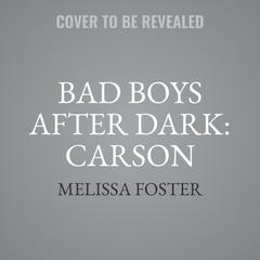 Bad Boys After Dark: Carson Audiobook, by 