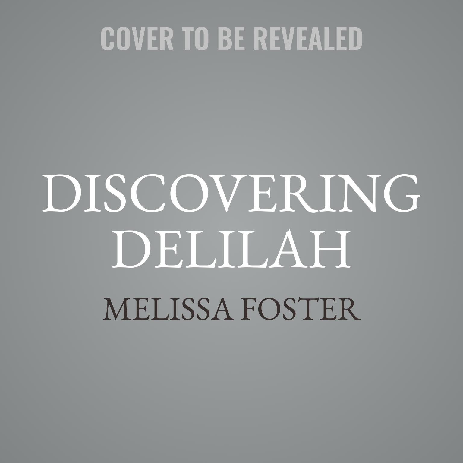Discovering Delilah: An LGBTQ Love Story Audiobook, by Melissa Foster