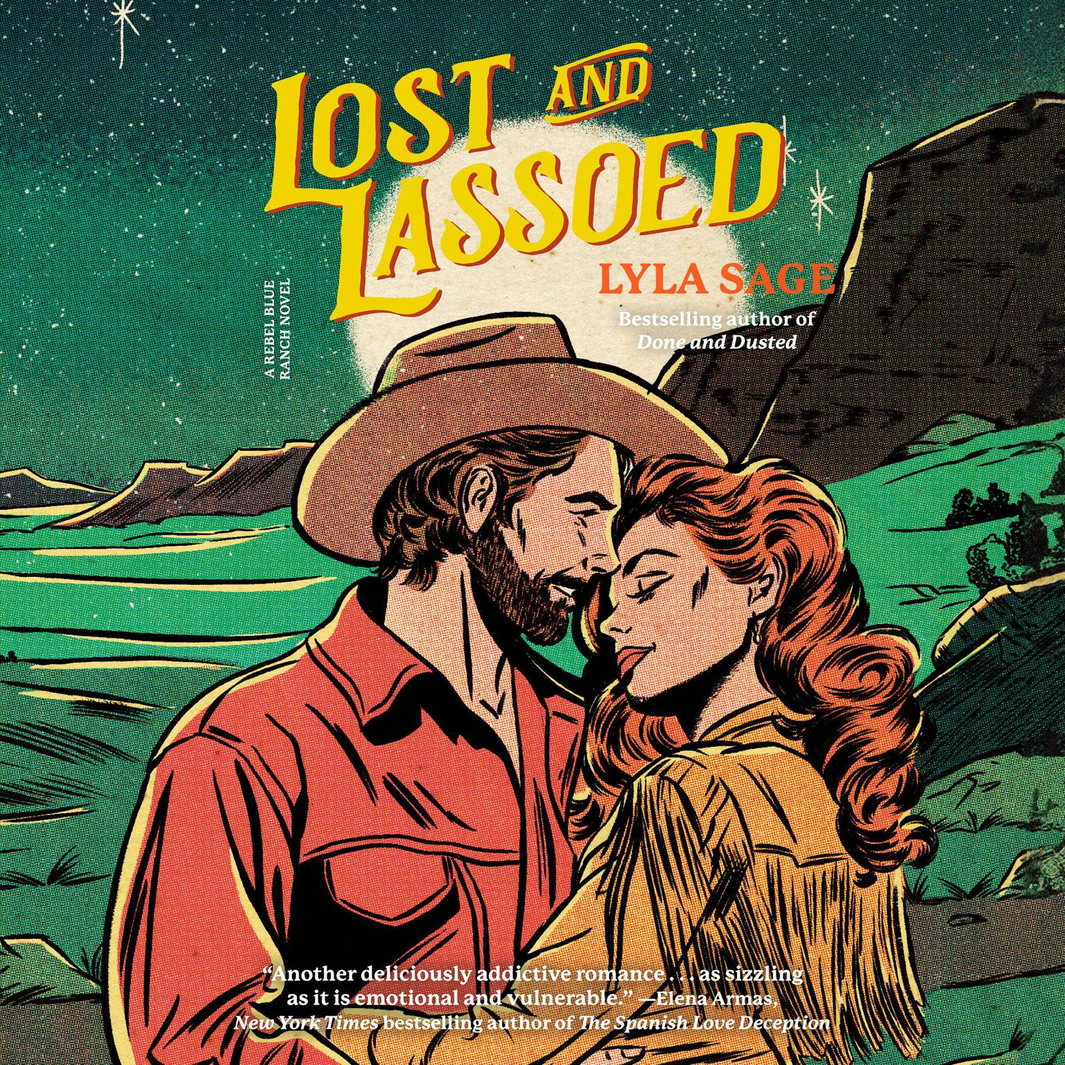 Lost and Lassoed: A Rebel Blue Ranch Novel Audiobook, by Lyla Sage