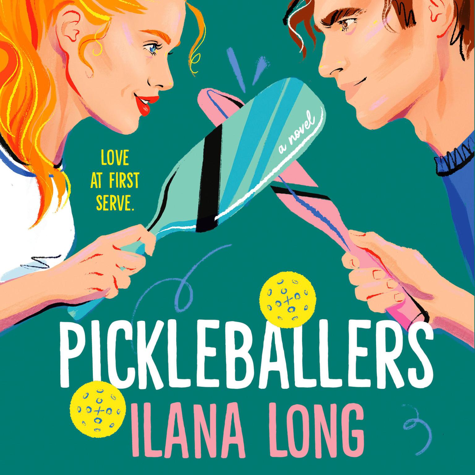 Pickleballers Audiobook, by Ilana long