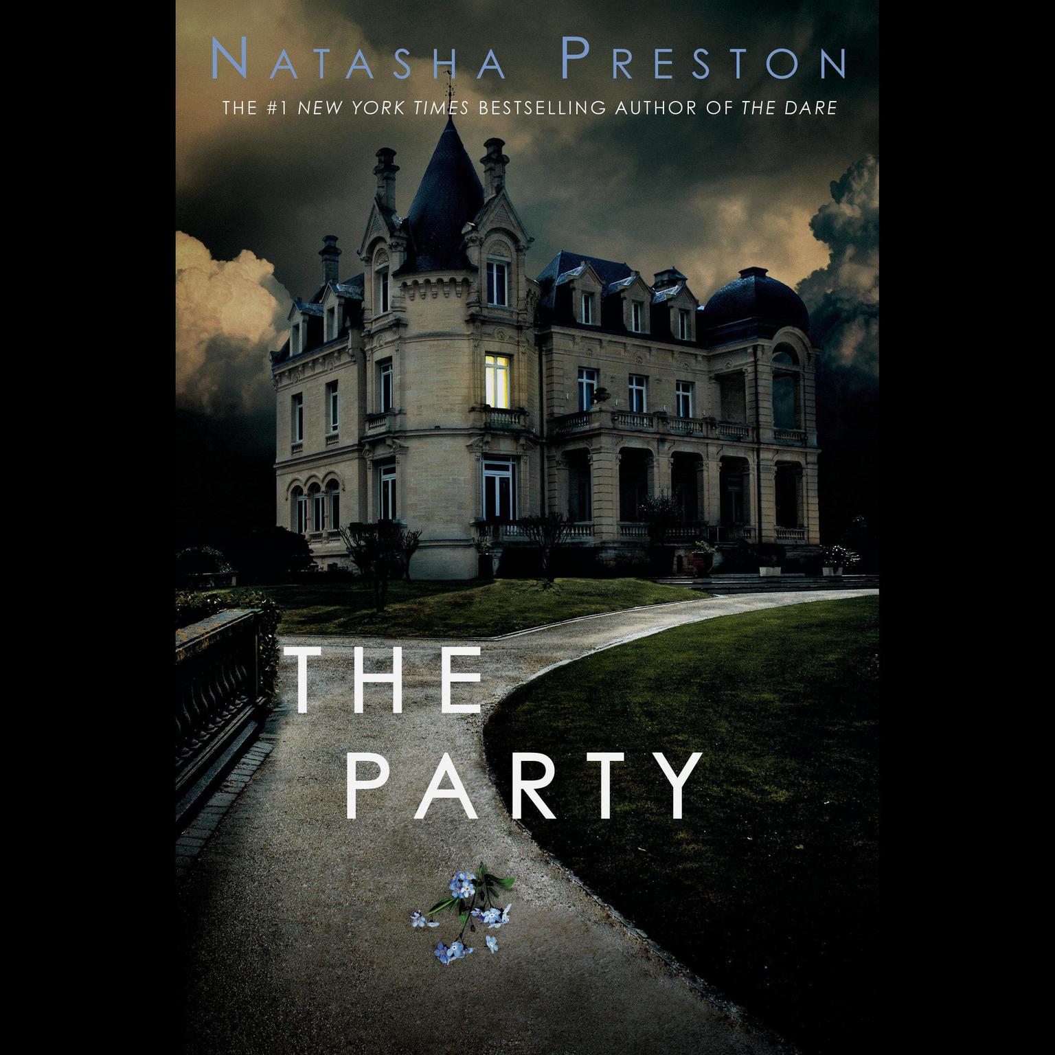 The Party Audiobook, by Natasha Preston