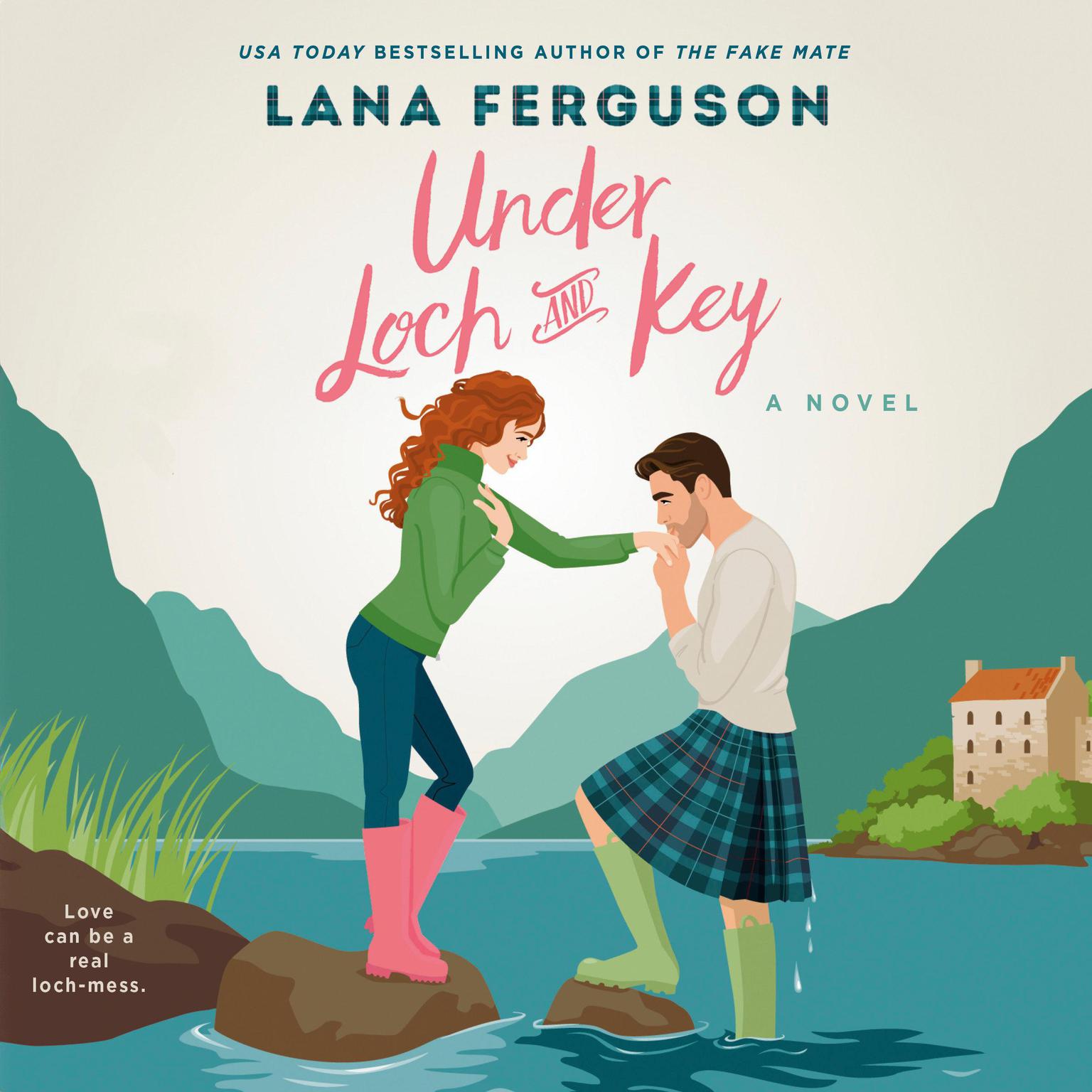 Under Loch and Key Audiobook, by Lana Ferguson