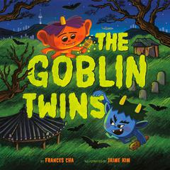 The Goblin Twins Audibook, by Frances Cha