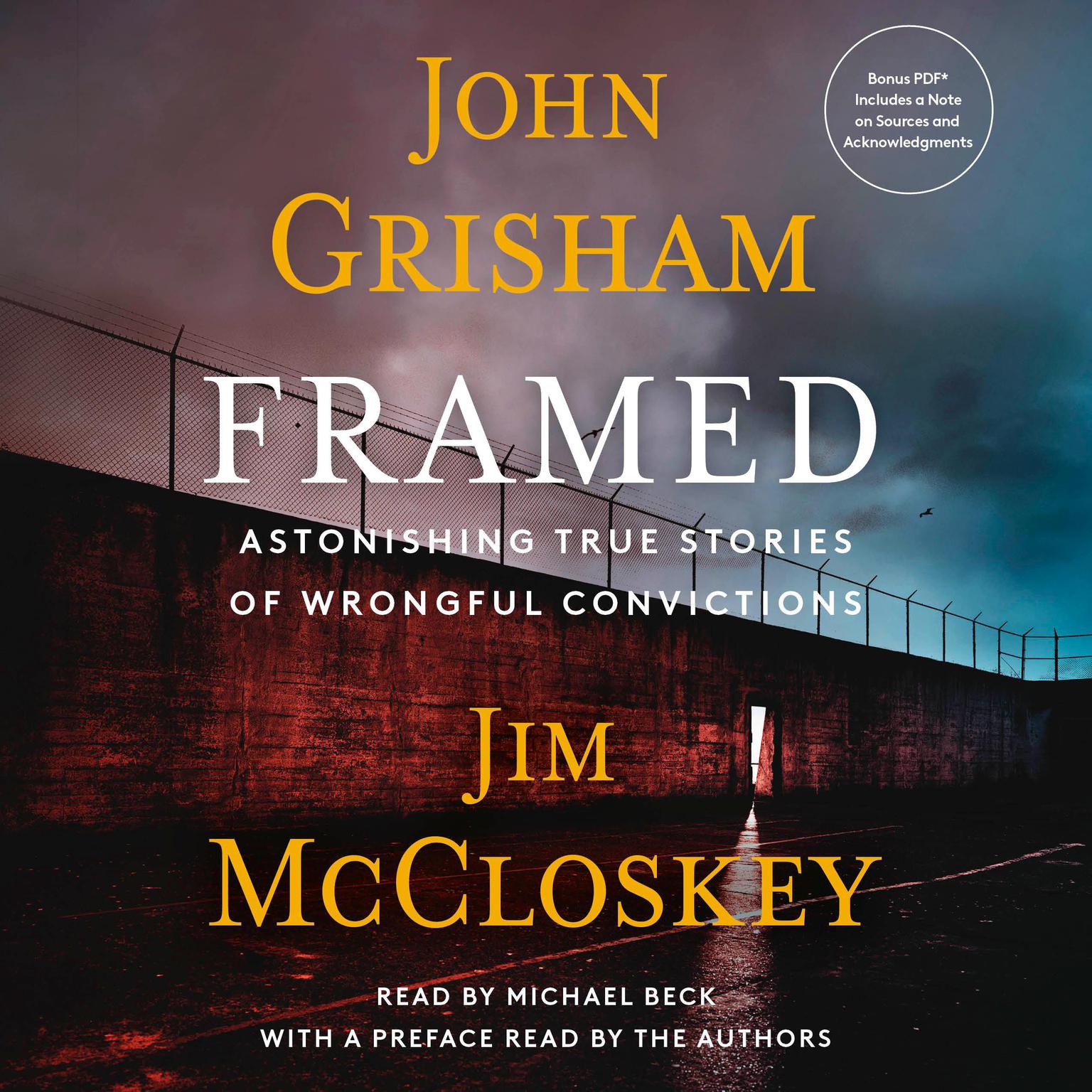 Framed: Astonishing True Stories of Wrongful Convictions Audiobook, by John Grisham