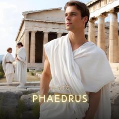 Phaedrus Audiobook, by Plato