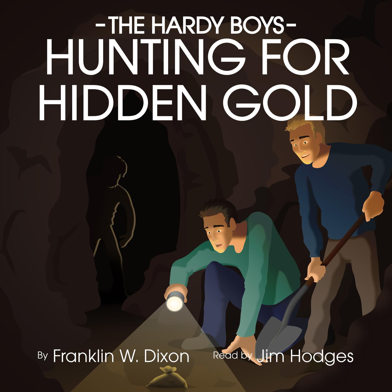 Hunting for Hidden Gold Audiobook, by Franklin W. Dixon