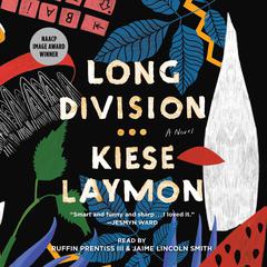 Long Division: A Novel Audiobook, by Kiese Laymon