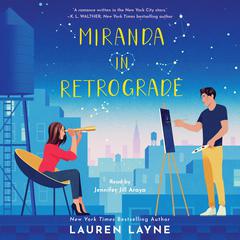 Miranda in Retrograde Audiobook, by Lauren Layne