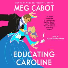 Educating Caroline Audibook, by Meg Cabot