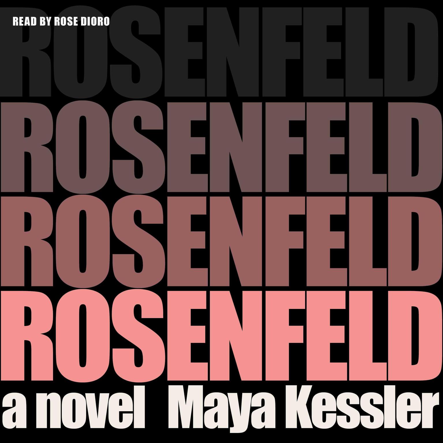 Rosenfeld Audiobook, by Maya Kessler