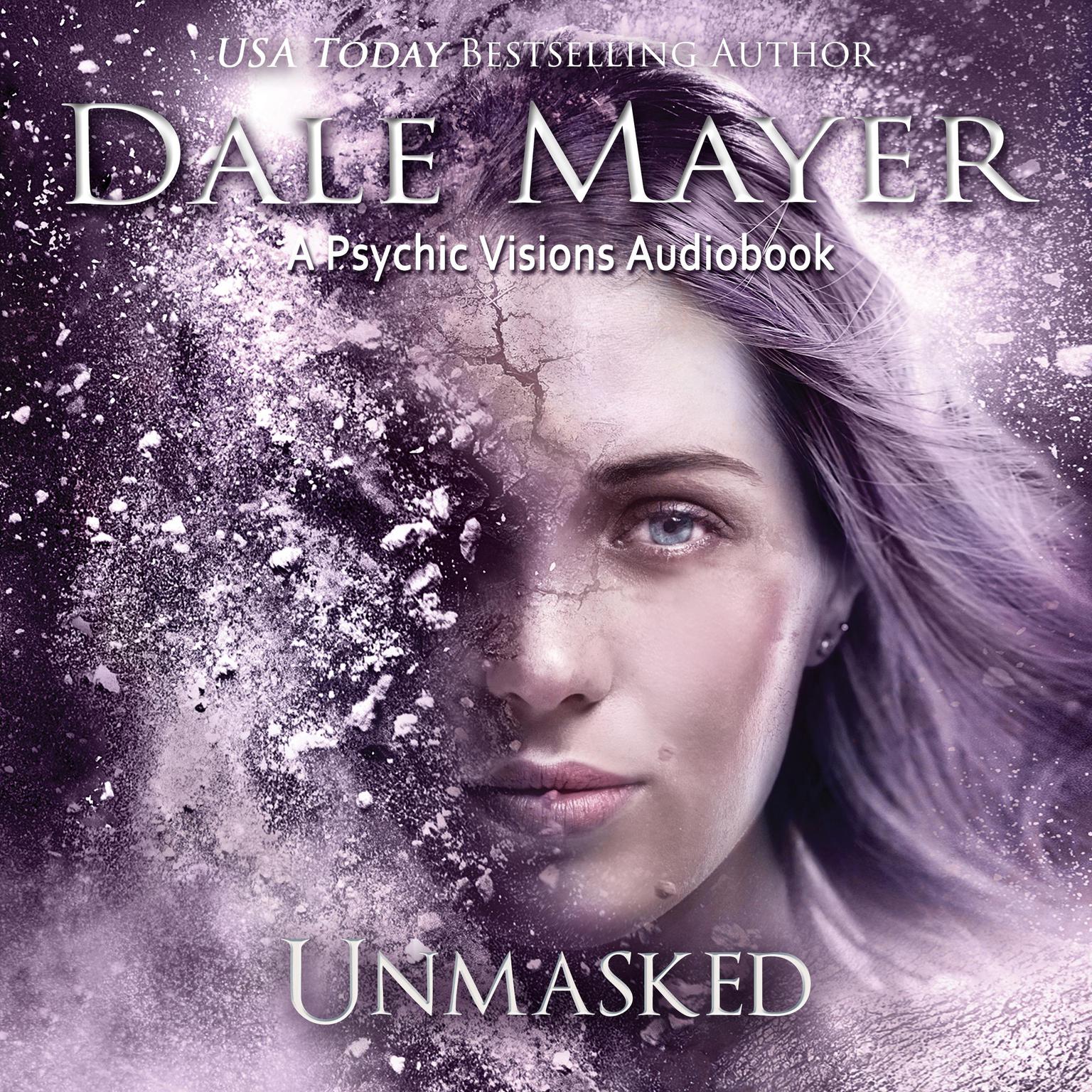 Unmasked: A Psychic Visions Novel Audiobook, by Dale Mayer