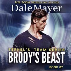 Brodys Beast Audiobook, by Dale Mayer