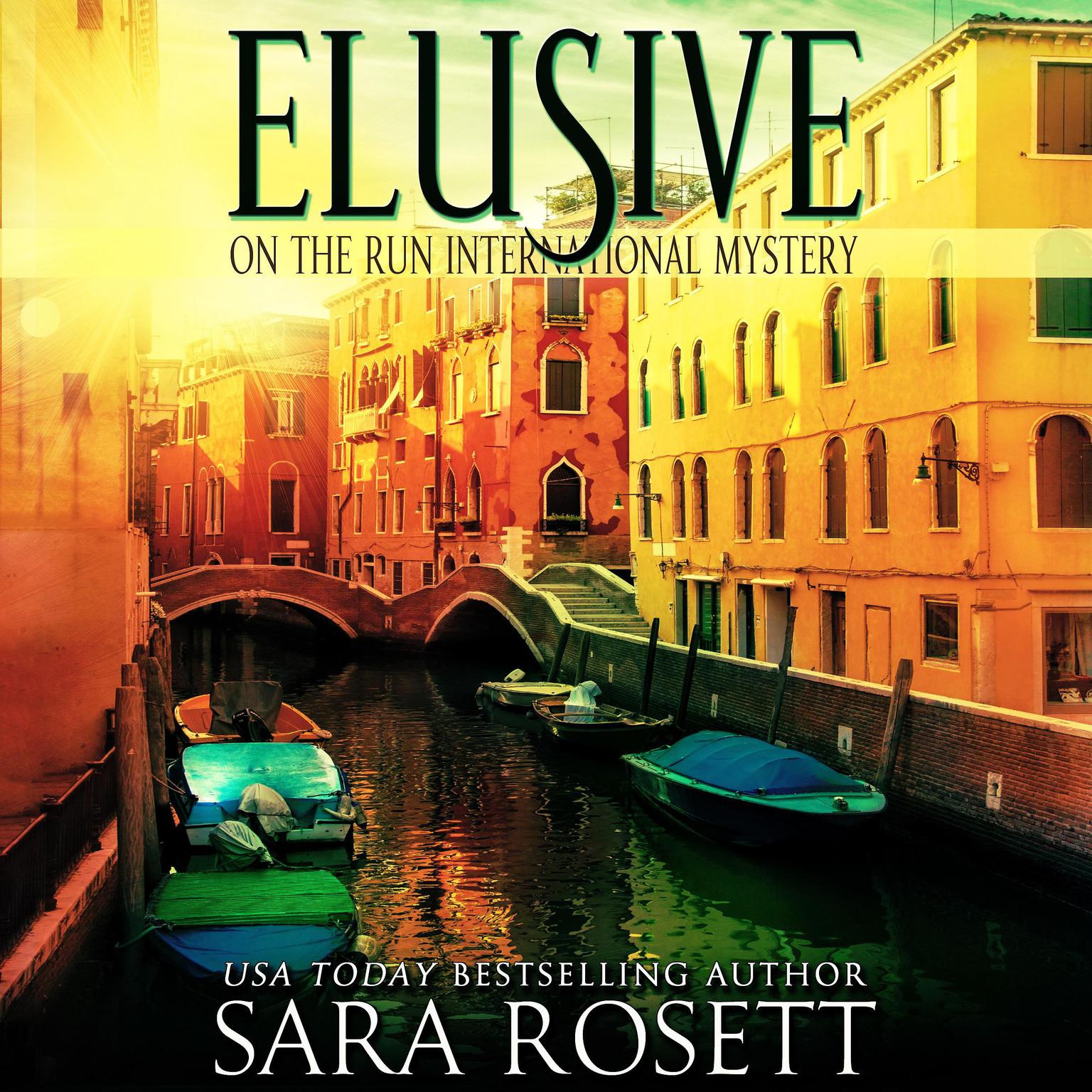 Elusive Audiobook, by Sara Rosett