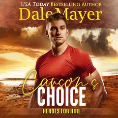 Carson's Choice: A SEALs of Honor World Novel Audiobook, by Dale Mayer