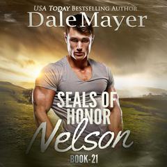 SEALs of Honor: Nelson Audiobook, by 