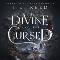 The Divine and the Cursed Audiobook, by J.E. Reed