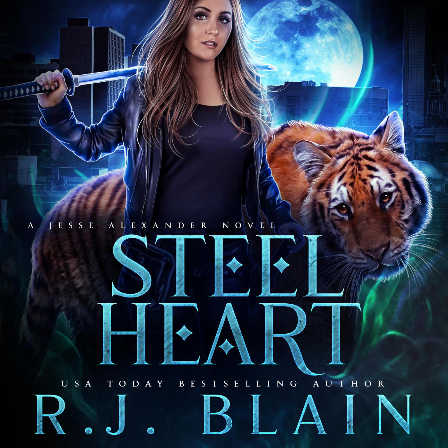 Steel Heart: Jesse Alexander #2 Audiobook, by RJ Blain