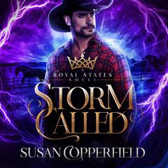 Storm Called: Royal States #1 Audiobook, by Susan Copperfield