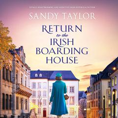 Return to the Irish Boarding House Audiobook, by Sandy Taylor