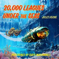 20,000 Leagues Under the Seas Audiobook, by Jules Verne