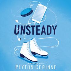Unsteady Audiobook, by Peyton Corinne