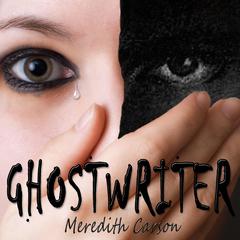 Ghostwriter Audiobook, by Meredith Carson