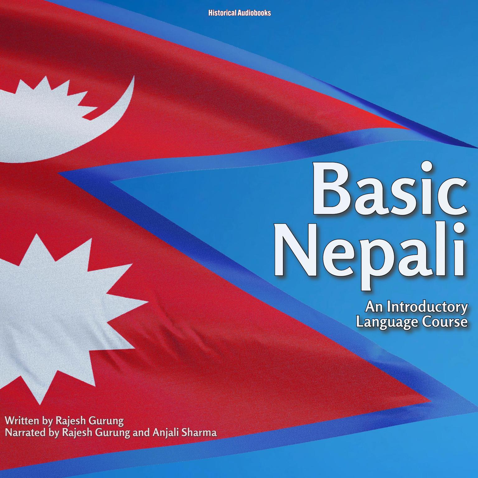 Basic Nepali: An Introductory Language Course Audiobook, by Rajesh Gurung