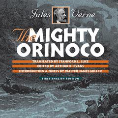 The Mighty Orinoco Audiobook, by Jules Verne
