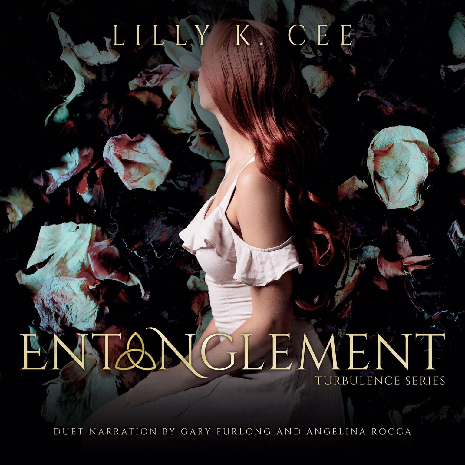 Entanglement: Turbulence, I Audiobook, by Lilly K. Cee