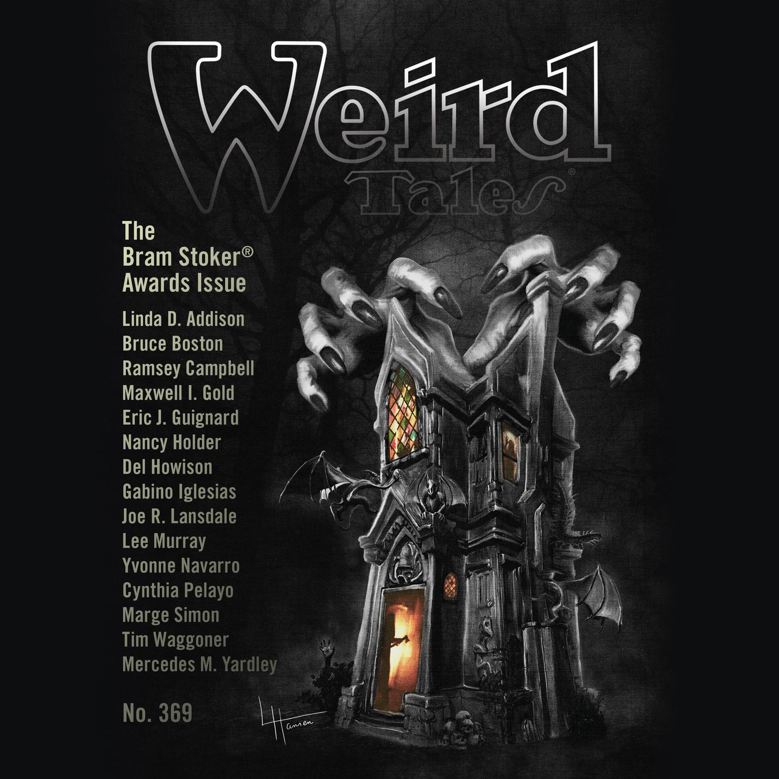 Weird Tales Magazine No. 369: The Bram Stoker Awards Issue&nbsp; Audiobook, by Jonathan Maberry