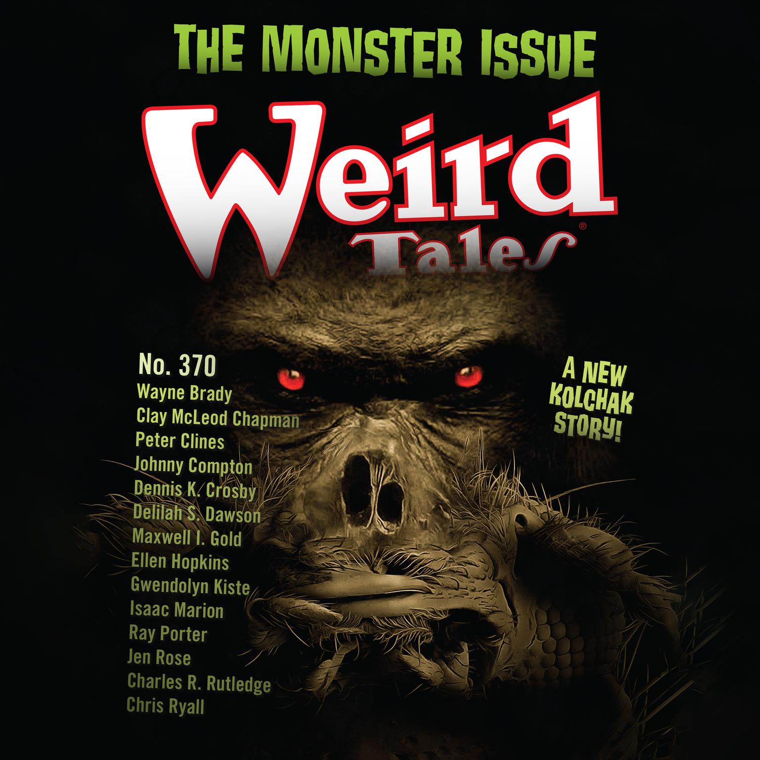 Weird Tales Magazine No. 370: Monster Issue Audiobook, by Jonathan Maberry