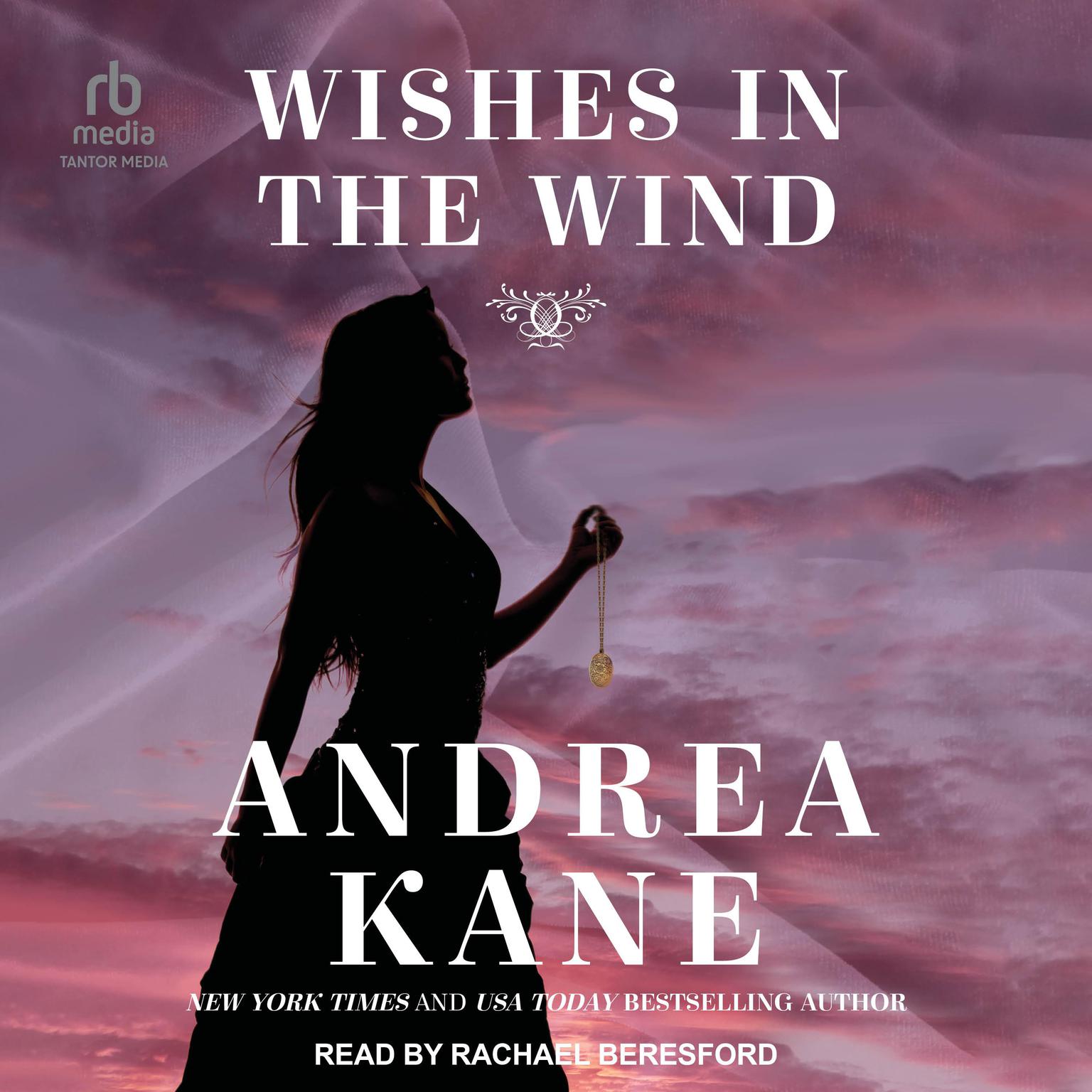 Wishes in the Wind Audiobook, by Andrea Kane