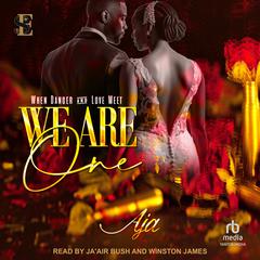 We Are One Audiobook, by Aja 