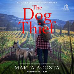 The Dog Thief Audiobook, by Marta Acosta